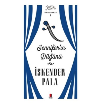 Jenniferın Düğünü - Tiyatro Eserleri 4