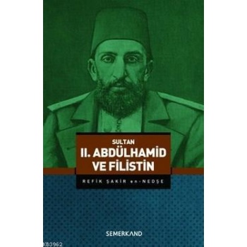 II. Abdülhamid ve Filistin