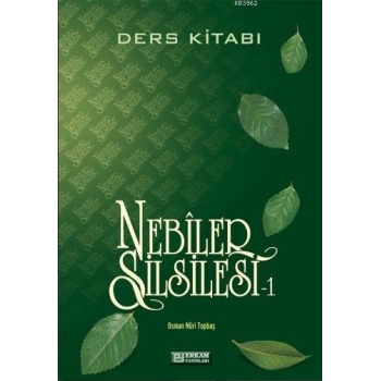Nebiler Silsilesi - 1 (Ders Kitabı) - Osman Nuri Topbaş