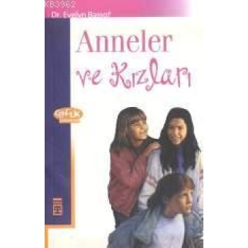 Anneler ve Kızları