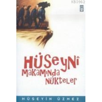 Hüseynî Makamında Nükteler