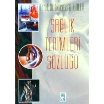 Sağlık Terimleri Sözlüğü