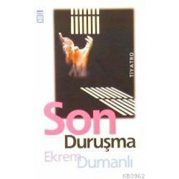 Son Duruşma