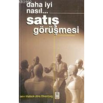 Daha İyi Nasıl... Satış Görüşmesi