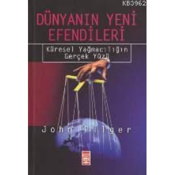 Dünyanın Yeni Efendileri