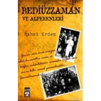 Bediüzzaman ve Alperenleri