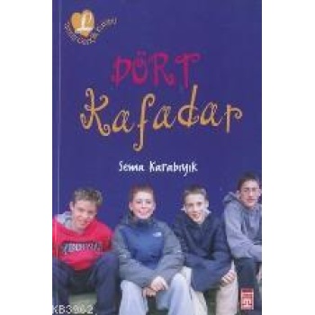 Dört Kafadarlar