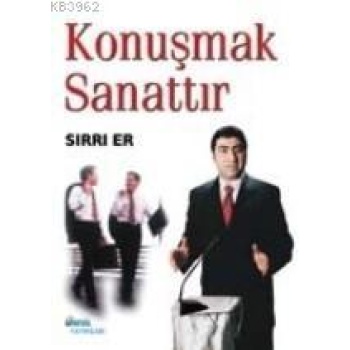Konuşmak Sanattır