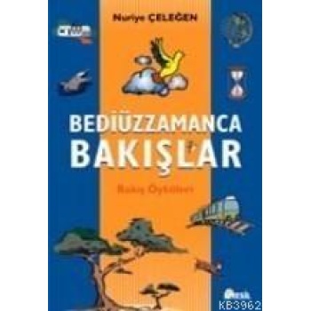 Bediüzzamanca Bakışlar