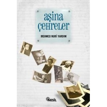 Aşina Çehreler