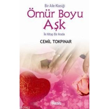 Ömür Boyu Aşk (İki Kitap Birarada)