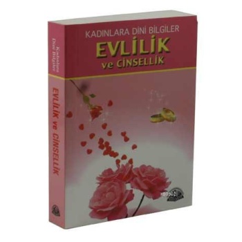 Evlilik ve Cinsellik (cep boy); Kadınlara Dini Bilgiler