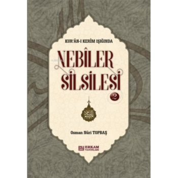 Nebiler Silsilesi - 2 (Ciltli) - Osman Nuri Topbaş
