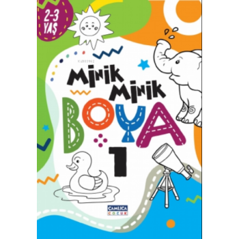 Minik Minik Boya - 1 ( 2-3 Yaş )