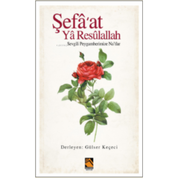 Şefaat Ya Resulallah