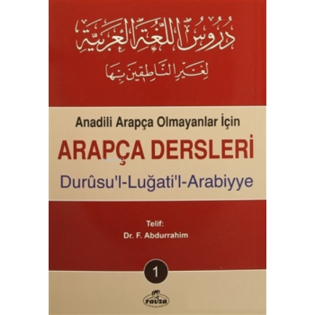 Arapça Dersleri : Durusul-Lugatil-Arabiyye (4 Kitap Takım);Anadili Arapça Olmayanlar İçin