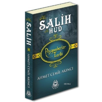 Hz. Salih; Peygamberler Tarihi