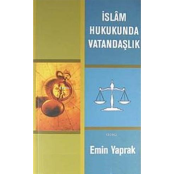 İslam Hukukunda Vatandaşlık