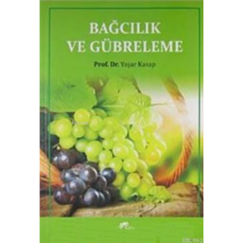 Bağcılık ve Gübreleme