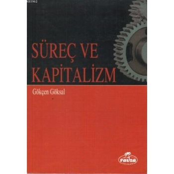 Süreç ve Kapitalizm