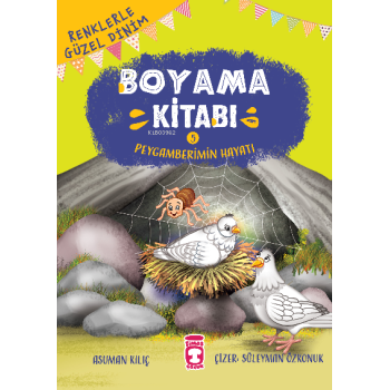Peygamberimin Hayatı - Renklerle Güzel Dinim Boyama Kitabı 5