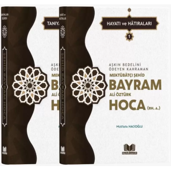 Şehid Bayram Hoca Hayatı Hatıraları 2 Cilt Takım
