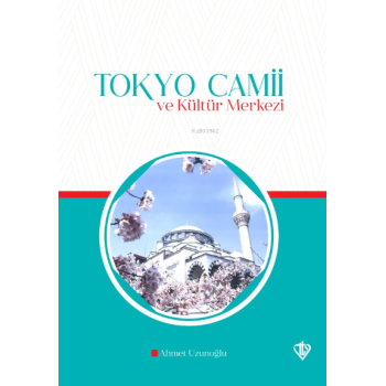 Tokyo Camii ve Kültür Merkezi