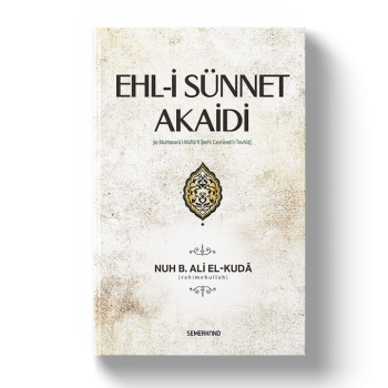 Ehli Sünnet Akaidi | Nuh bin Ali elKuda