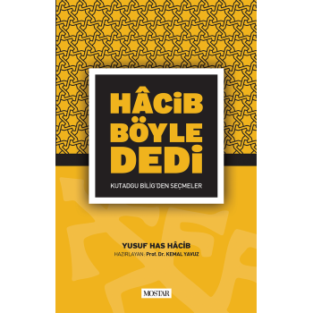 Hacib Böyle Dedi | Yusuf Has Hacib