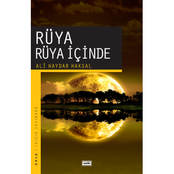 Rüya Rüya İçinde | Ali Haydar Haksal