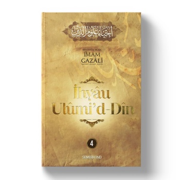İhyau Ulumiddin 4.Cilt | İmam Gazali
