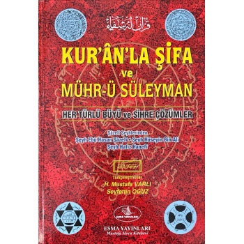 Kuranla Şifa ve Mührü Süleyman - Her Türlü Büyü ve Sihre Çözümler