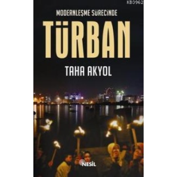 Modernleşme Sürecinde Türban