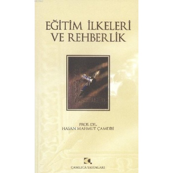 Eğitim İlkeleri ve Rehberlik