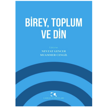 Birey, Toplum ve Din