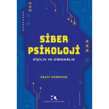 Siber Psikoloji;Kişilik ve Dindarlık