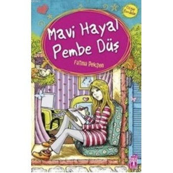 Mavi Hayal Pembe Düş