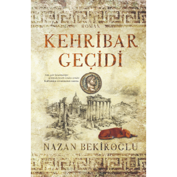 Kehribar Geçidi (Özel Baskı &amp; Bez Cilt)