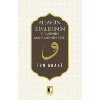 Allahın İsimlerinin Sırları Manalarının Keşfi
