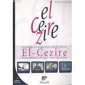 El-Cezire; Ortadoğuyu Değiştiren Haber Kanalı