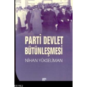 Parti Devlet Bütünleşmesi