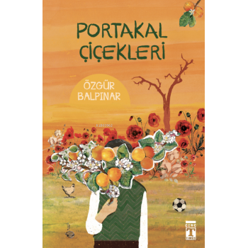 Portakal Çiçekleri