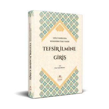 Tefsir İlmine Giriş