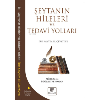Şeytanın Hileleri Ve Tedavi Yolları
