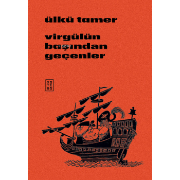 Virgülün Başından Geçenler