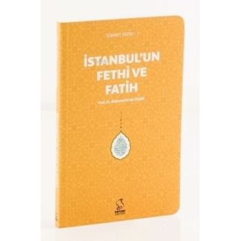 İstanbulun Fethi ve Fatih (Cep Boy)