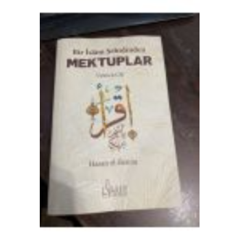 Bir İslam Şehidinden Mektuplar 3. Cilt