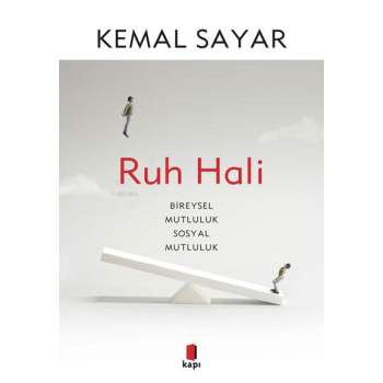 Ruh Hali;Bireysel Mutluluk Sosyal Mutluluk