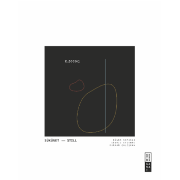 Sükûnet / Still