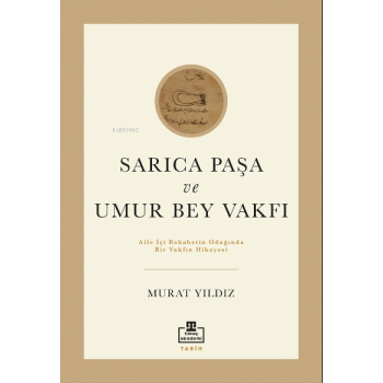 Sarıca Paşa ve Umur Bey Vakfı